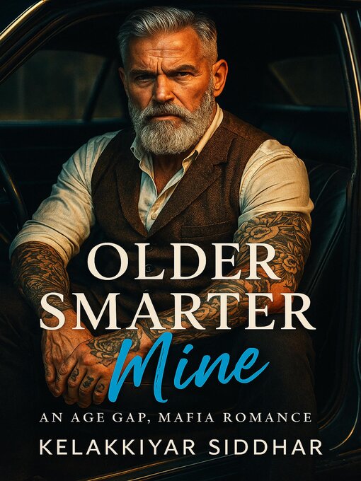 Title details for Older Smarter Mine by Kelakkiyar siddhar - Wait list
